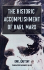 Image for The Historic Accomplishment of Karl Marx