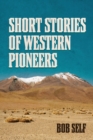 Image for Short Stories of Western Pioneers