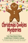 Image for Christmas Cookies Mysteries: An Anthology Inspired by The Oak Ridge Boys Christmas Cookies Album