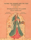 Image for Fatima the Spinner and the Tent / IPLIKCI FATMA VE CADIR : Bilingual English-Turkish Edition / Ingilizce-Turkce Iki Dilli Baski