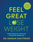 Image for Feel Great, Lose Weight : Simple Habits for Lasting and Sustainable Weight Loss