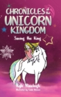 Image for Chronicles of the Unicorn Kingdom