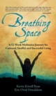 Image for Breathing Space : A 52-Week Meditation Journey for Centered, Soulful, and Successful Living