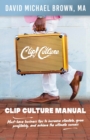 Image for Clip Culture Manual