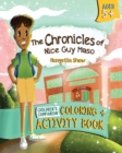 Image for The Chronicles of Nice Guy Maso Coloring and Activity Book