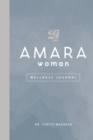 Image for The AMARA Woman Wellness Journal (Blue)