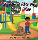 Image for Blessings Are For Dogs Too