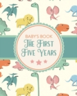 Image for Baby&#39;s Book The First Five Years : Memory Keeper First Time Parent As You Grow Baby Shower Gift