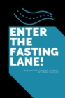 Image for Enter The Fasting Lane