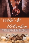 Image for Wild and Unbroken