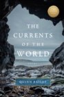 Image for The Currents of the World: Poems