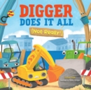 Image for Digger Does It All (Not Really!)