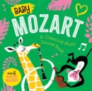 Image for Baby Mozart: A Classical Music Sound Book (with 6 Magical Melodies)