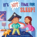 Image for It&#39;s Not Time for Sleep