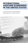 Image for International Auditing Standards in the United States : Comparing and Understanding Standards for ISA and PCAOB