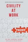 Image for Civility at Work: How People Treatment is a Critical Success Driver for Business