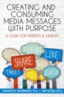 Image for Creating and Consuming Media Messages with Purpose