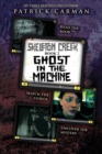 Image for Ghost in the Machine : Skeleton Creek #2 (UK Edition)