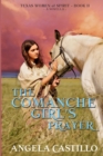 Image for The Comanche Girl&#39;s Prayer, Texas Women of Spirit Book 2