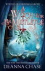Image for A Witch For Mr. Mistletoe