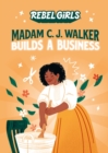 Image for Madam C.J. Walker builds a business