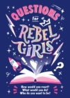 Image for Questions for rebel girls