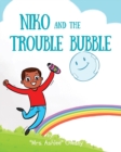 Image for Niko and The Trouble Bubble