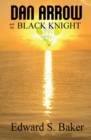 Image for Dan Arrow and the Black Knight