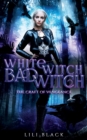 Image for Witch Witch, Bad Witch