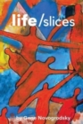 Image for Life/Slices