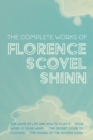 Image for The Complete Works of Florence Scovel Shinn