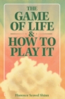 Image for Game of Life &amp; How to Play It