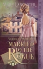 Image for Married to the Rogue