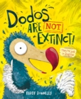 Image for Dodos Are Not Extinct