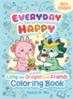 Image for Everyday Happy : Long the Dragon and Friends Coloring and Activity Book