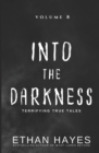 Image for Into the Darkness