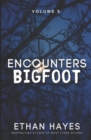 Image for Encounters Bigfoot
