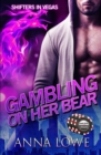 Image for Gambling on Her Bear