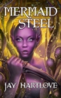 Image for Mermaid Steel