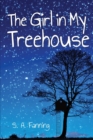 Image for The Girl in My Treehouse