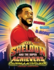 Image for Mr. Sheldon and The Super Achievers Coloring &amp; Activity Book