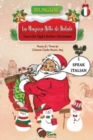 Image for &#39;Twas the Night Before Christmas : La Magica Notte di Natale: Bilingual English-Italian Version