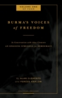 Image for Burma&#39;s Voices of Freedom in Conversation with Alan Clements, Volume 1 of 4 : An Ongoing Struggle for Democracy - Updated