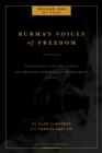 Image for Burma&#39;s Voices of Freedom in Conversation with Alan Clements, Volume 1 of 4