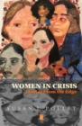 Image for Women In Crisis: Stories From the Edge