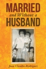 Image for Married and Without a Husband
