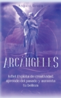 Image for Arcangeles : Jophiel, Explota de creatividad, aprende del pasado y aumenta tu belleza