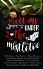 Image for Meet Me Under the Mistletoe