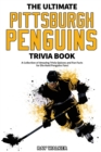 Image for The Ultimate Pittsburgh Penguins Trivia Book