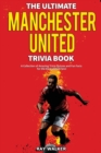 Image for The Ultimate Manchester United Trivia Book